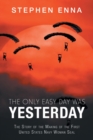 The Only Easy Day Was Yesterday : The Story of the Making of the First United States Navy Woman Seal - Book