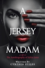 A Jersey Madam : The Autobiography of Sylvia Jones - Book