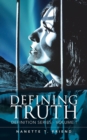 Defining Truth : Definition Series - Volume 1 - Book