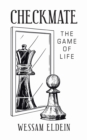 Checkmate : The Game of Life - Book