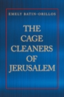 The Cage Cleaners of Jerusalem - Book
