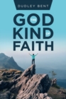 The God Kind of Faith - Book