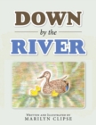 Down by the River - Book