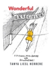 Wonderful Exercising : A Fitness-Mini-Series with Illustrations! - Book