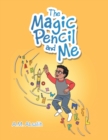 The Magic Pencil and Me - Book