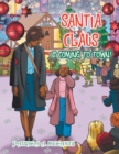 Santia Claus Is Coming to Town! - eBook