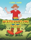 The Watermelon Patch - eBook