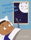 "Goodnight Mr. Moon", Said the Spoon - Book