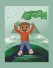 It's Keen to Be Green! : Second Edition - eBook