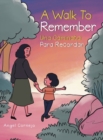 A Walk to Remember : Una Caminata Para Recordar - Book