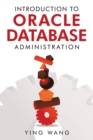 Introduction to Oracle Database Administration - Book