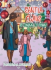 Santia Claus Is Coming to Town! - Book