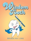 Wisdom Tooth - Book