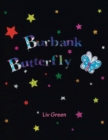 Burbank Butterfly - Book