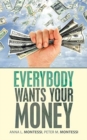Everybody Wants Your Money - Book