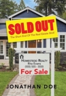 Sold Out : 'The Short End of the Real Estate Stick' - Book