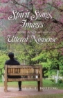 Spirit Songs, Images and Uttered Nonsense - eBook