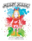 Messy Jessie! - Book