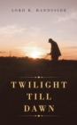 Twilight Till Dawn - eBook
