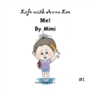 Life with Anna Lee : Me! - eBook
