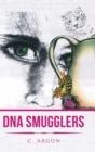 Dna Smugglers - Book