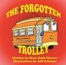 The Forgotten Trolley - Book