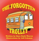 The Forgotten Trolley - Book