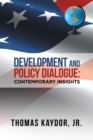 Development and Policy Dialogue : Contemporary Insights - Book