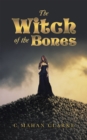The Witch of the Bones - eBook