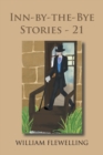 Inn-By-The-Bye Stories - 21 - Book