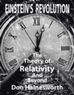 Einstein's Revolution : The Theory of Relativity and Beyond - Book