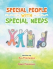 Special People with Special Needs - Book