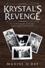 Krystal's Revenge : The Untold Story - Revised Edition - Book