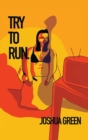 Try to Run - Book