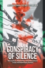 Conspiracy of Silence : Deception, Hypocrisy, and Bloodshed Under Muhammadu Buhari - eBook