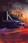 Silence Is the Killer - eBook