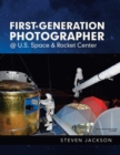 First-Generation Photographer @ U.S. Space & Rocket Center - Book