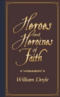 Heroes and Heroines of Faith - Book