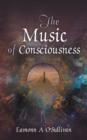 The Music of Consciousness - Book