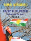 History of the Present : Kurdistan in the 21st Century - Book