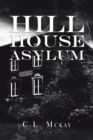 Hill House Asylum - eBook