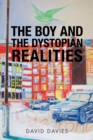 The Boy and the Dystopian Realities - eBook