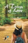 A Trilogy of Love - a Three Part Poetic Journey - eBook
