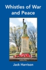 Whistles of War and Peace - Book