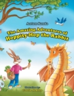 The Amazing Adventures of Hoppity-Hop the Rabbit - Book