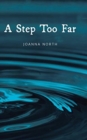 A Step Too Far - Book