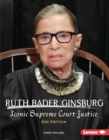 Ruth Bader Ginsburg, 2nd Edition : Iconic Supreme Court Justice - eBook