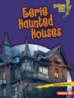 Eerie Haunted Houses - eBook