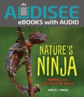 Nature's Ninja : Animals with Spectacular Skills - eBook