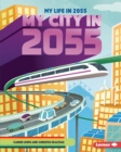 My City in 2055 - eBook